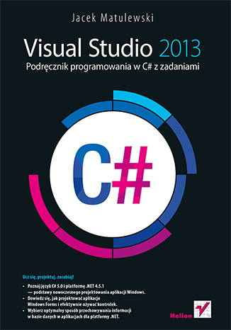 Visual Studio 2013. Podr�cznik programowania w C# z zadaniami